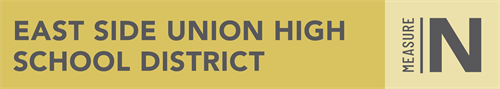 East Side Union High School District Bond Measure N Information   Header 